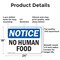 Signmission No Human Food, 24 in W x Rectangle, Aluminum OS-2PACK-NS-A-1824-L-14659 - alternate 3